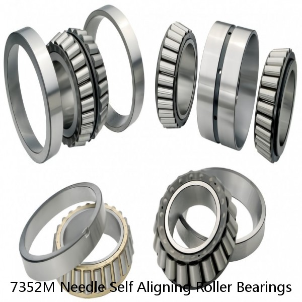 7352M Needle Self Aligning Roller Bearings