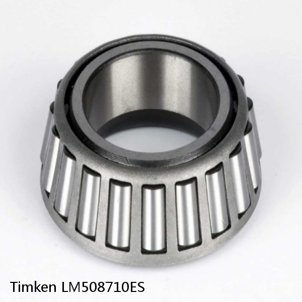 LM508710ES Timken Tapered Roller Bearings